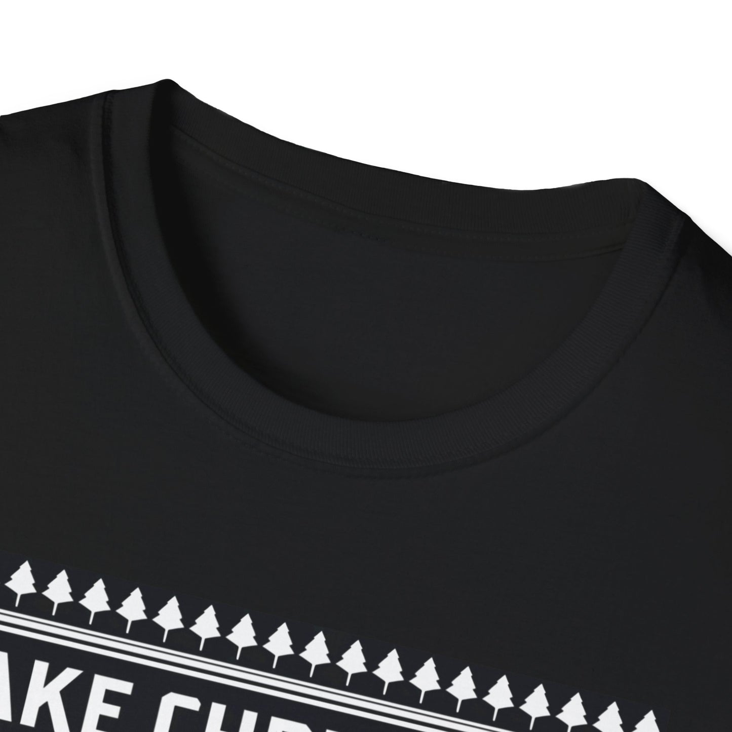 Christmas Humor T-Shirt, Unisex Holiday Tee, Make Christmas Great Again Shirt, Funny Xmas Apparel, Gift for Trump Fans