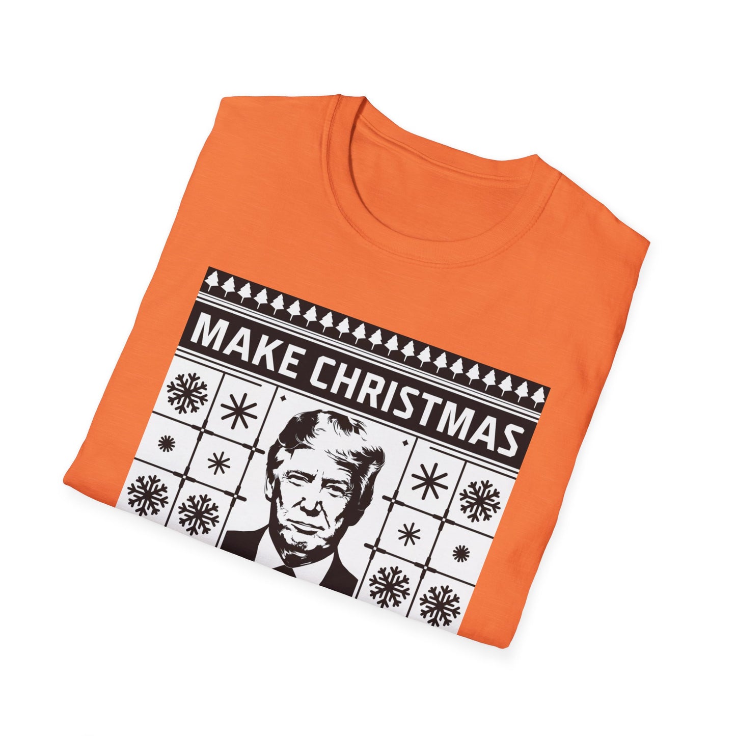Christmas Humor T-Shirt, Unisex Holiday Tee, Make Christmas Great Again Shirt, Funny Xmas Apparel, Gift for Trump Fans