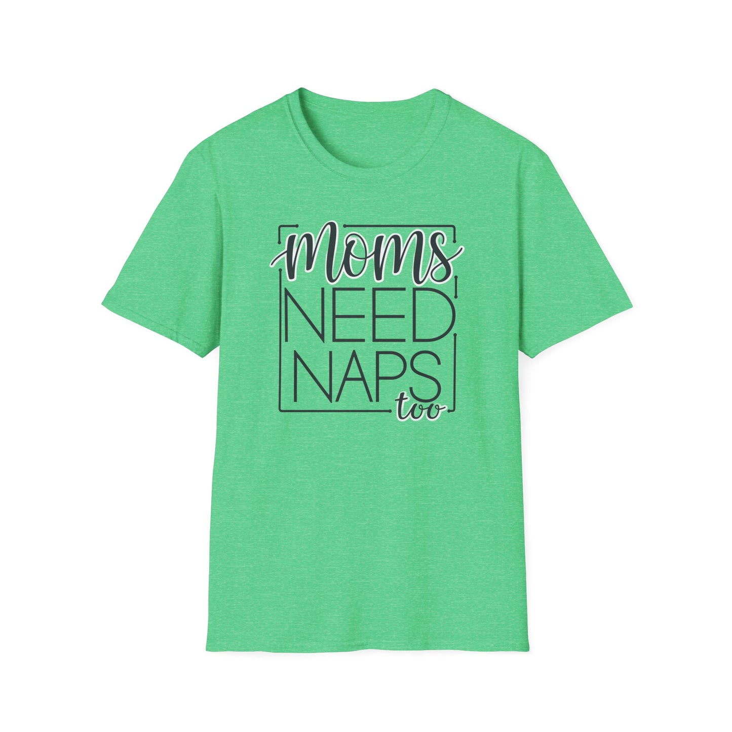 Moms Need Naps Too T-Shirt | Funny Mom Shirt, Gift for Mothers, Casual Tee, Relaxation Apparel, Mother's Day Gift