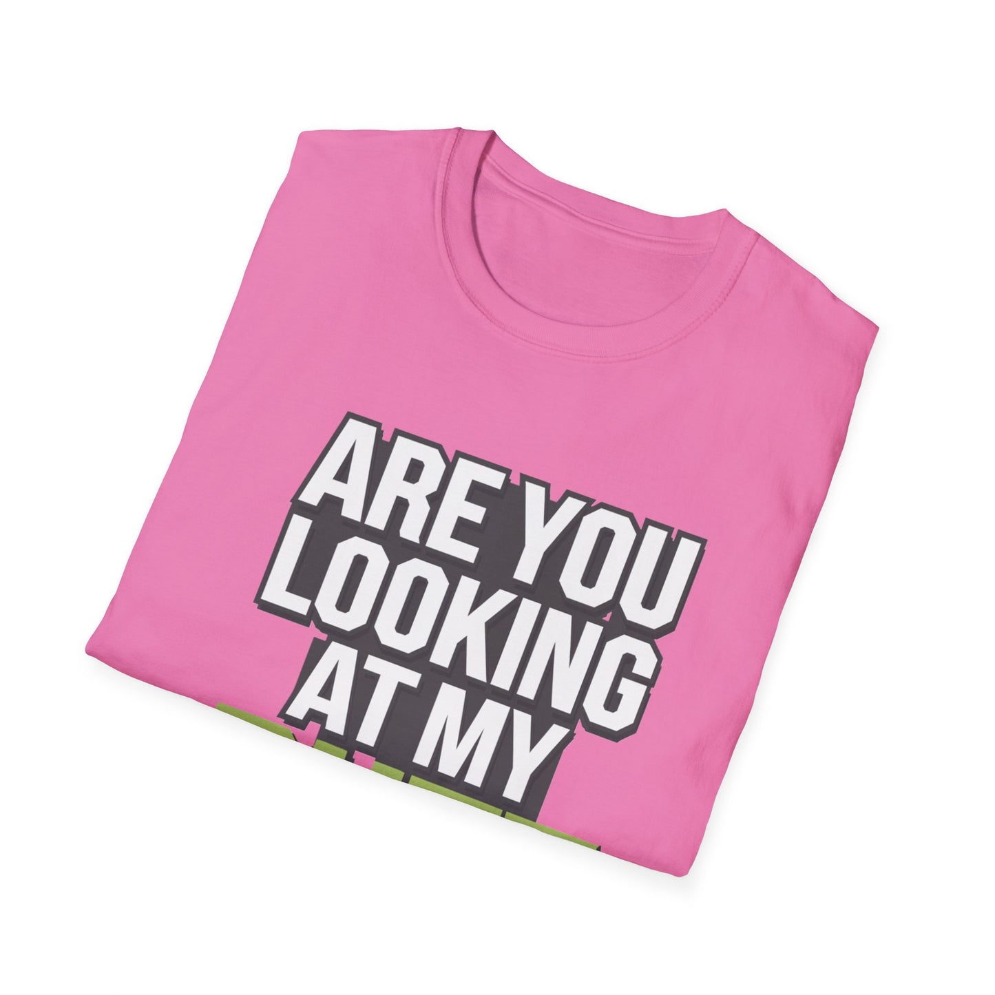 Funny Golf T-Shirt - 'Are You Looking At My Putt?'