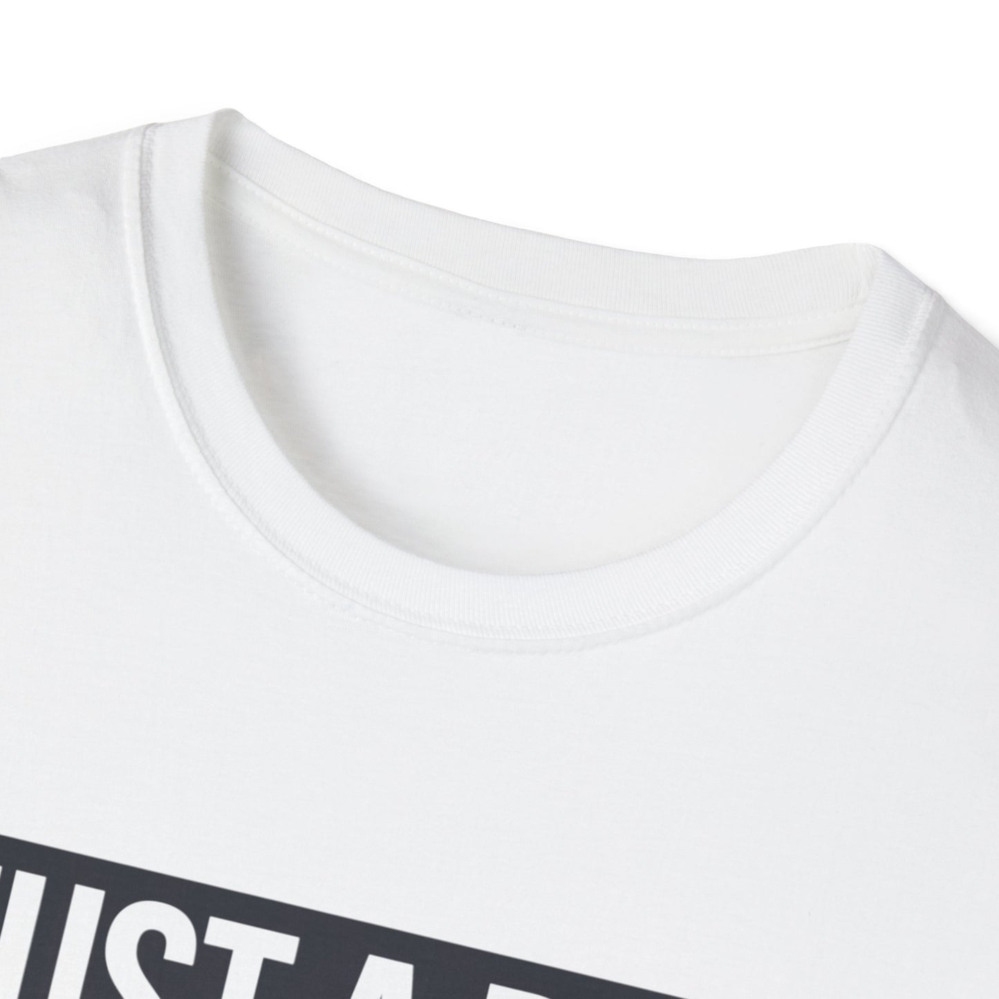 Just A Dad Trying Not To Raise A Liberal Unisex Softstyle T-Shirt