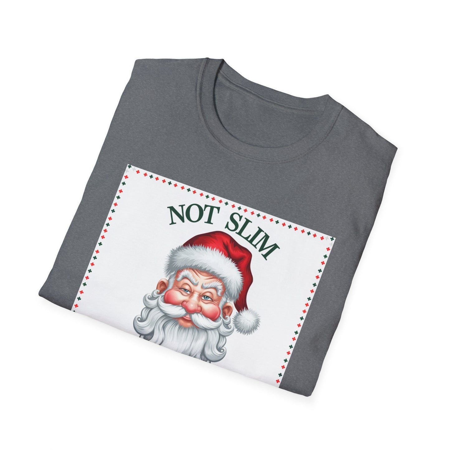 Funny Christmas T-Shirt, Holiday Gift, Unisex Tee, Santa Shirt, Funny Gift Idea, Cute Christmas Apparel