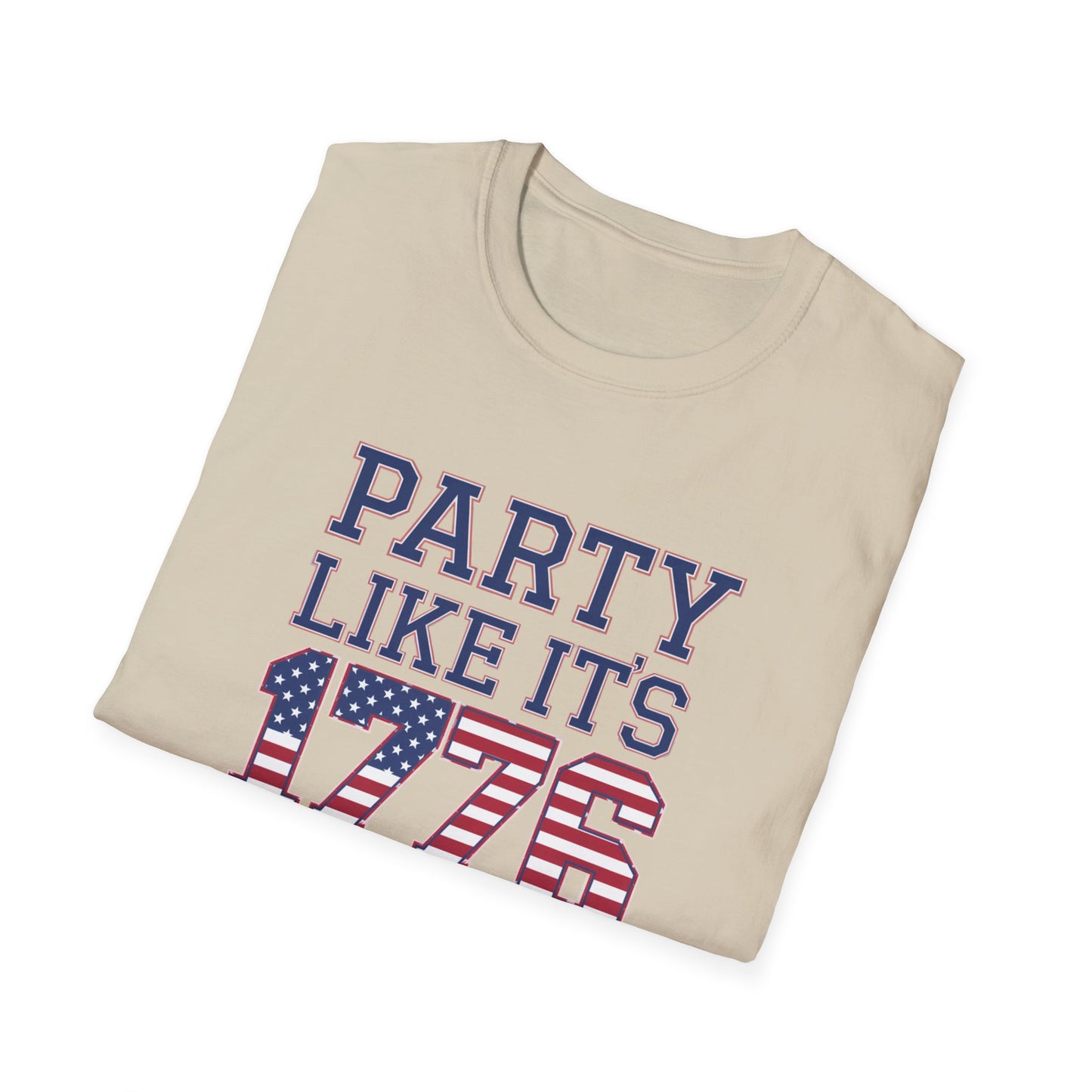 Patriotic Party Like It's 1776 Unisex T-Shirt