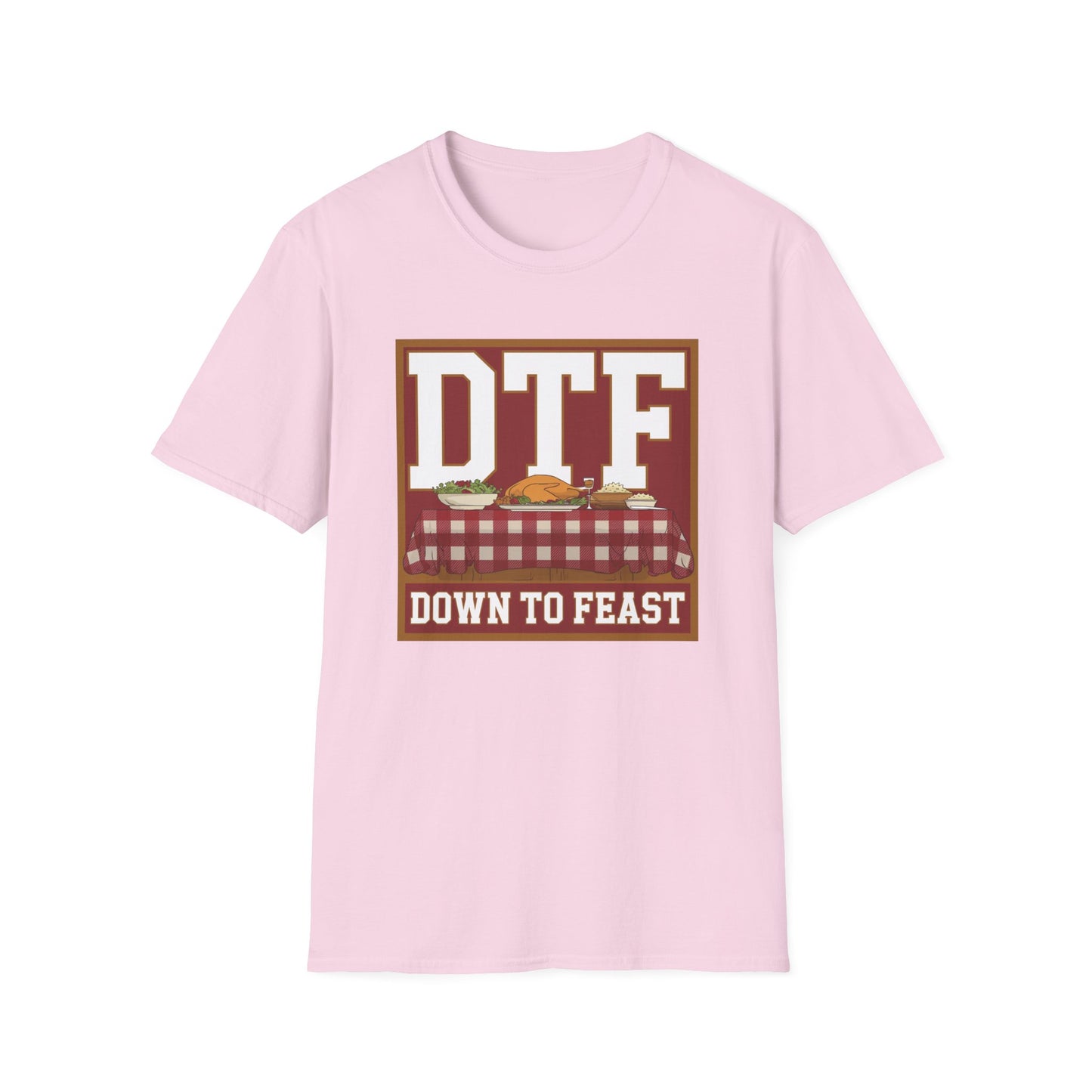 DTF Down to Feast Unisex Softstyle T-Shirt - Perfect for Food Lovers and Parties