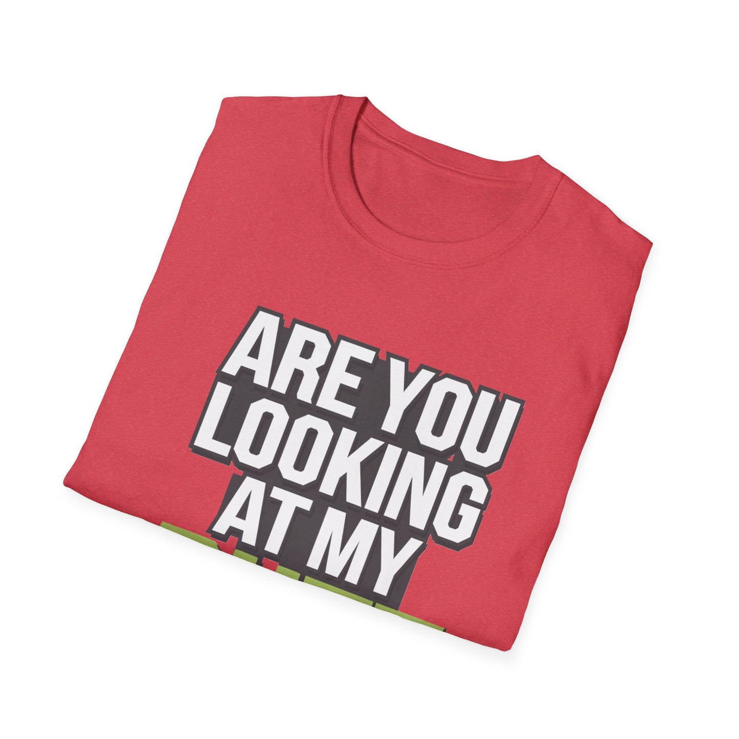 Funny Golf T-Shirt - 'Are You Looking At My Putt?'