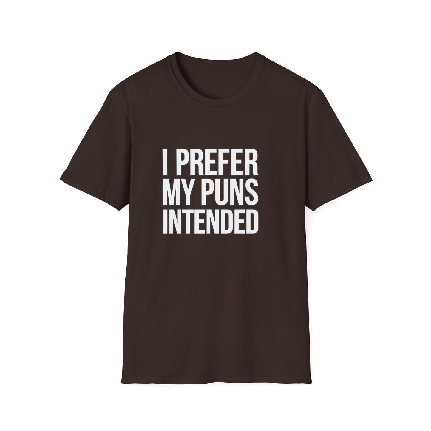 Funny Pun T-Shirt - "I Prefer My Puns Intended" Unisex Softstyle Tee