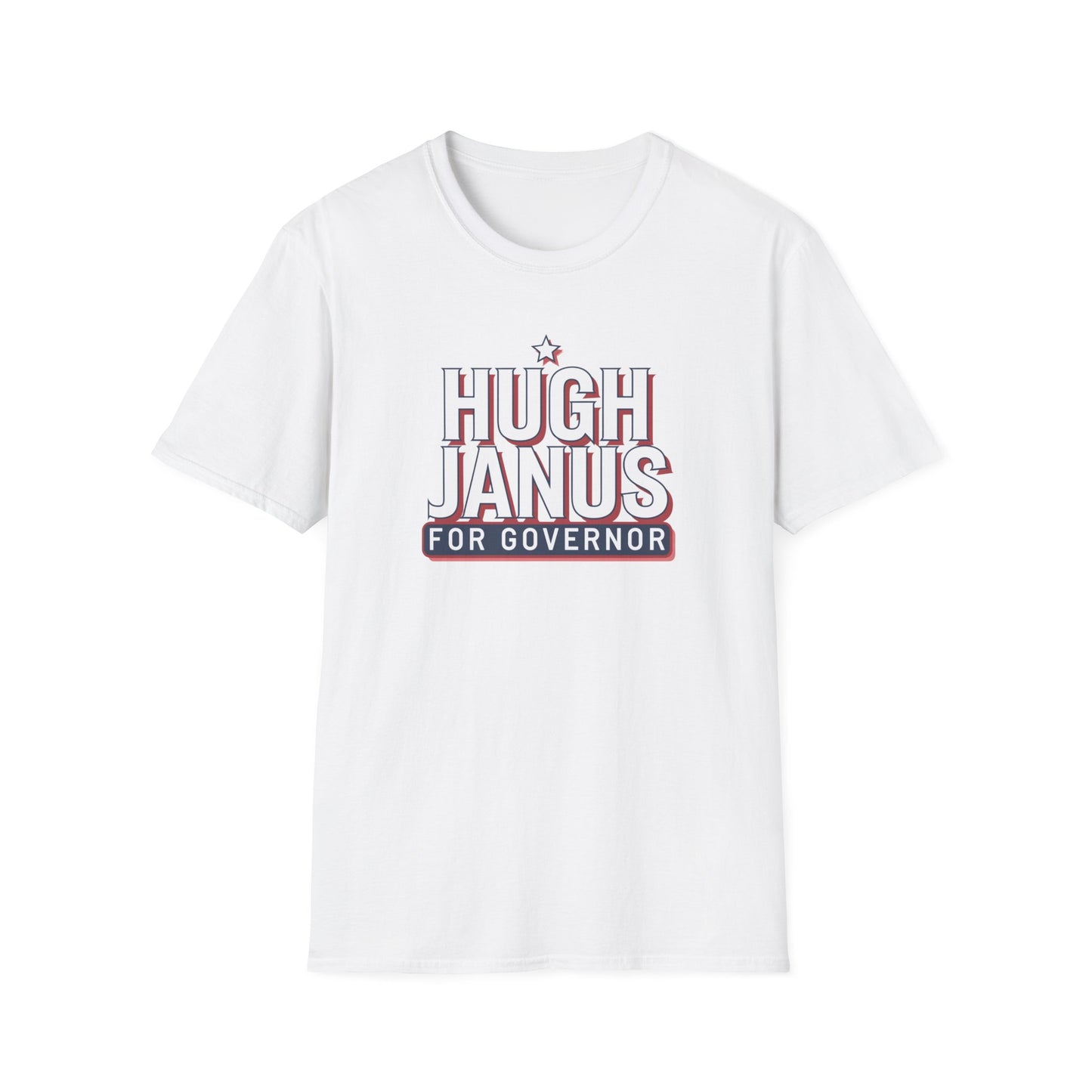 Funny Political T-Shirt - Hugh Janus for Governor, Unisex Softstyle Tee, Election Campaign Shirt, Gift for Voters, Political Humor Top