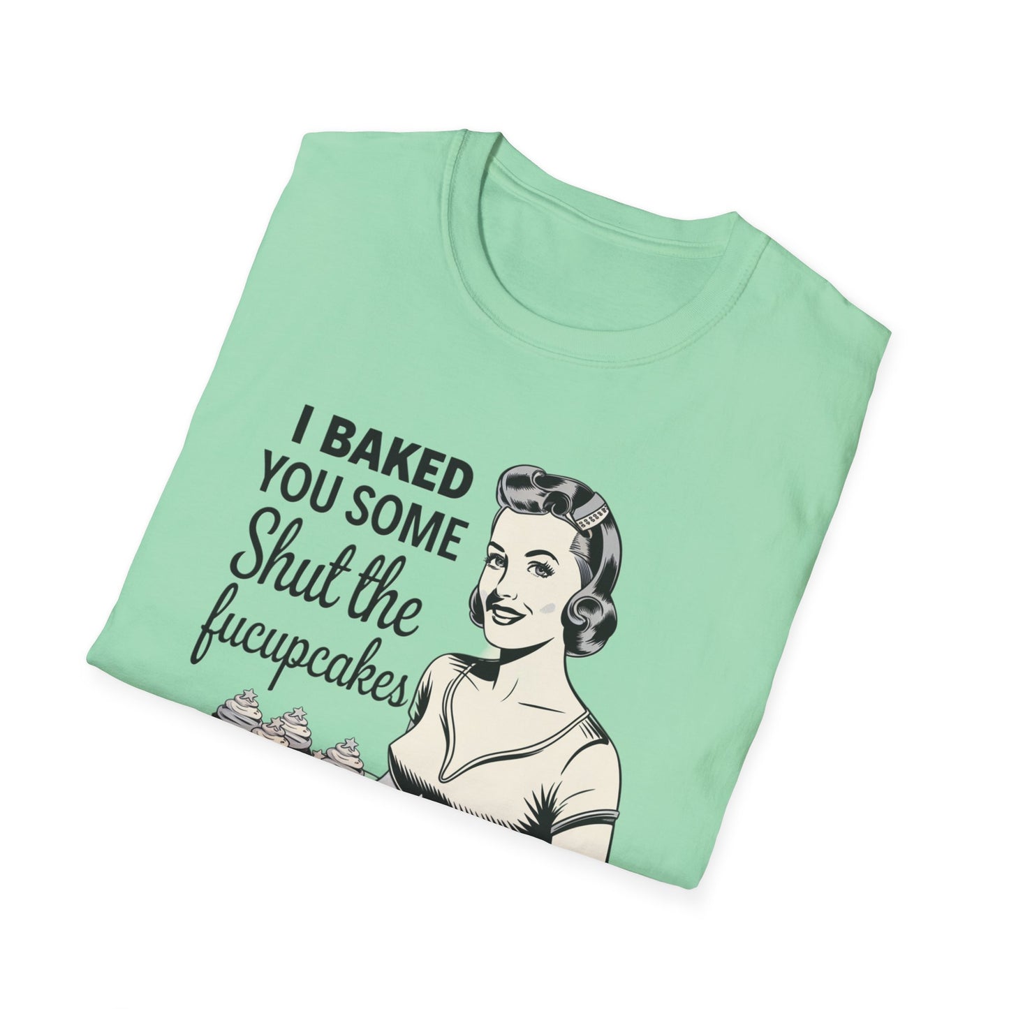 Funny Baking T-Shirt, Kitchen Humor Tee, Gift for Bakers, Quirky Baking Shirt, Foodie Apparel, Birthday Gift