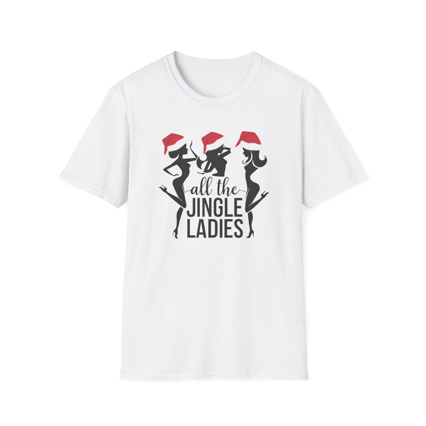 Festive Holiday T-Shirt: All the Jingle Ladies, Christmas Shirt, Unisex Tee, Gift for Her, Holiday Apparel, Winter Fashion