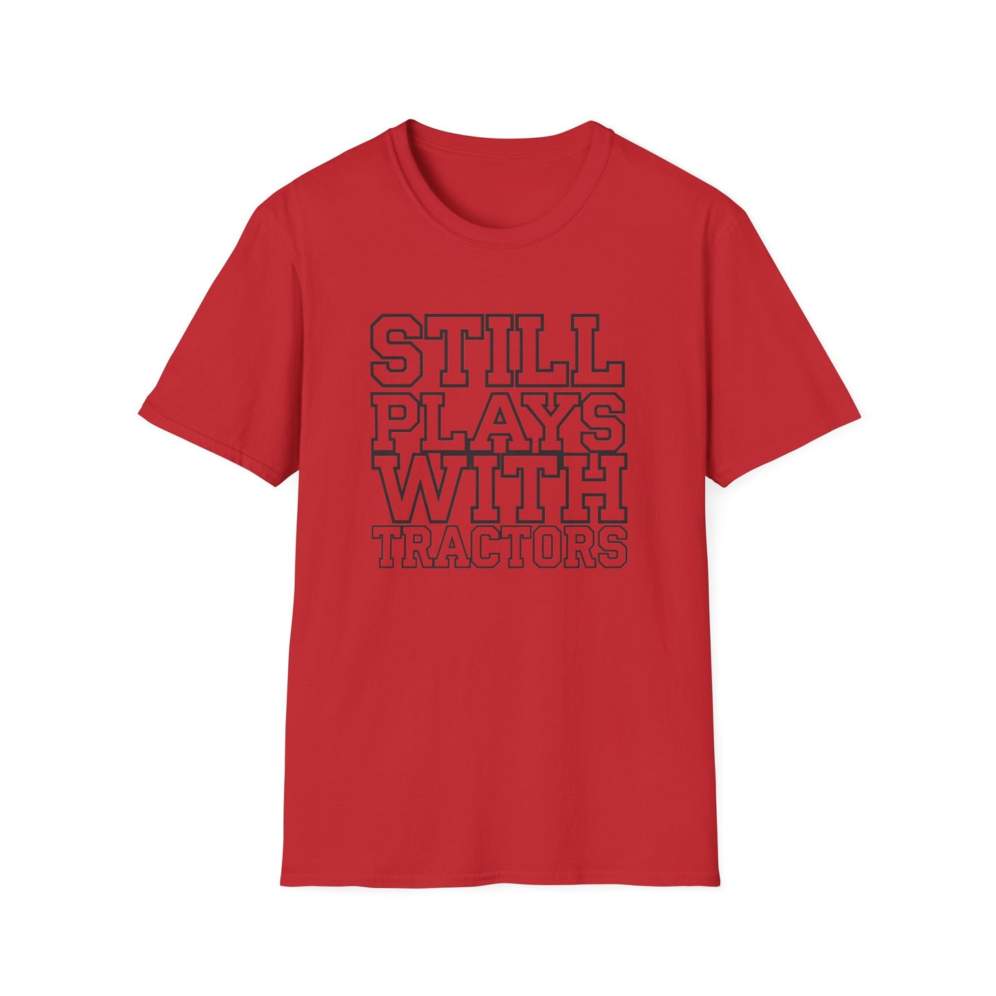 Funny Tractor Enthusiast T-Shirt - 'Still Plays With Tractors'