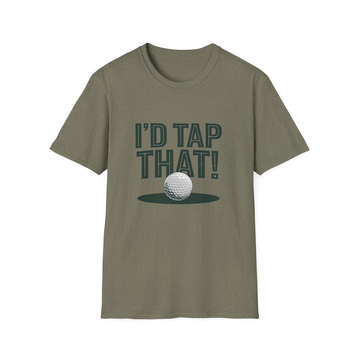 I'd Tap That Golf T-Shirt - Fun Unisex Softstyle Tee for Golf Lovers