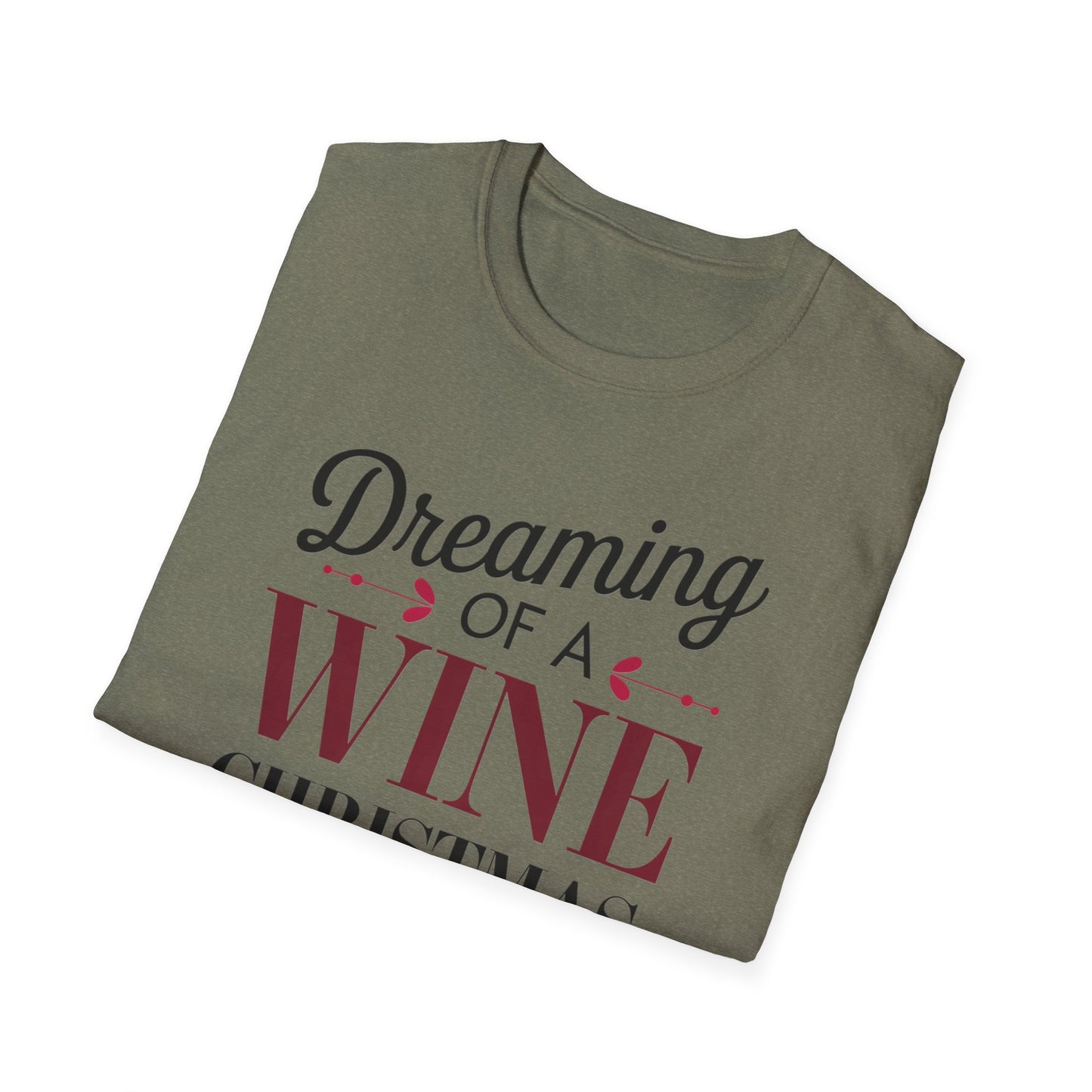 Dreaming of a Wine Christmas Unisex T-Shirt, Casual Gift, Holiday Apparel, Wine Lovers Tee, Christmas Party Shirt