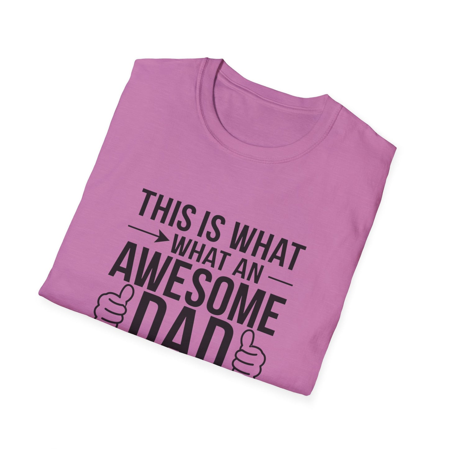 Awesome Dad Unisex Softstyle T-Shirt - Perfect Father's Day Gift