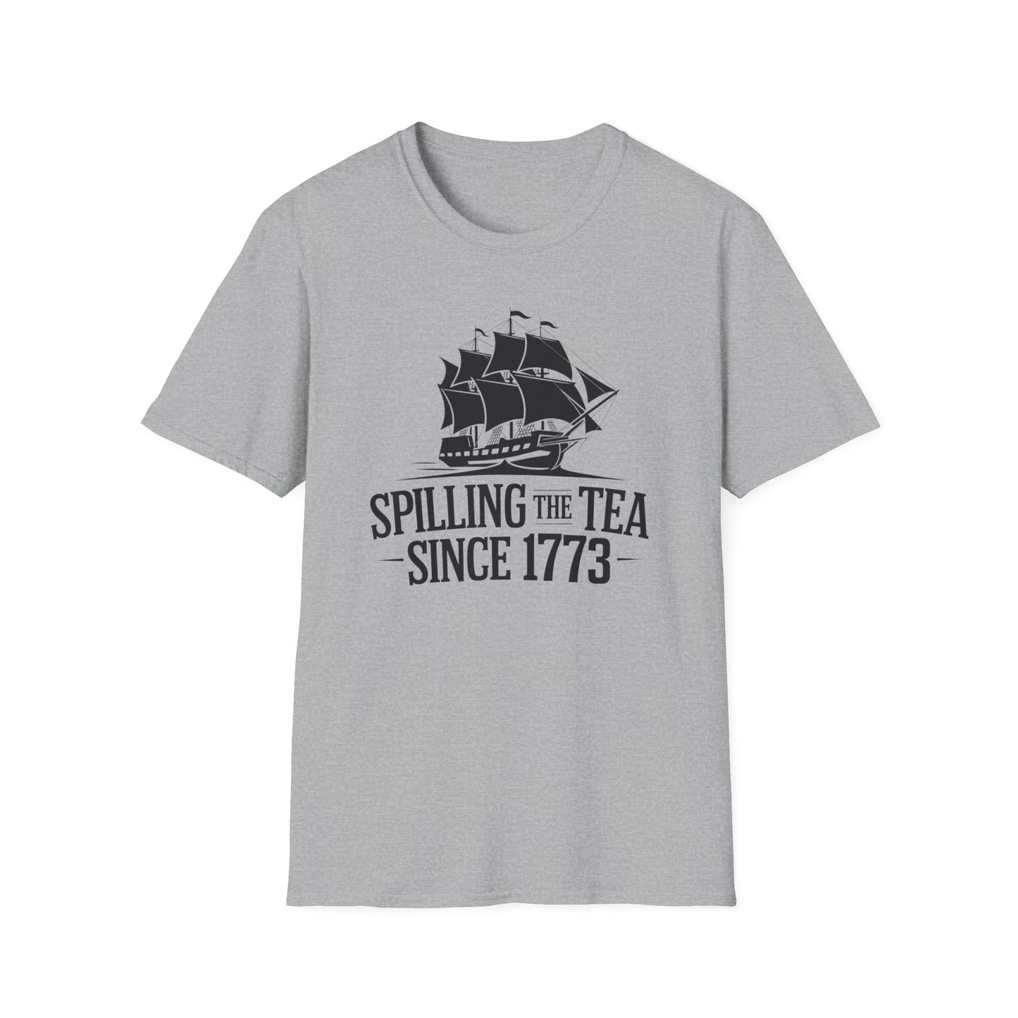 Spilling the Tea T-Shirt | Unisex Softstyle Tee for Tea Lovers and History Buffs