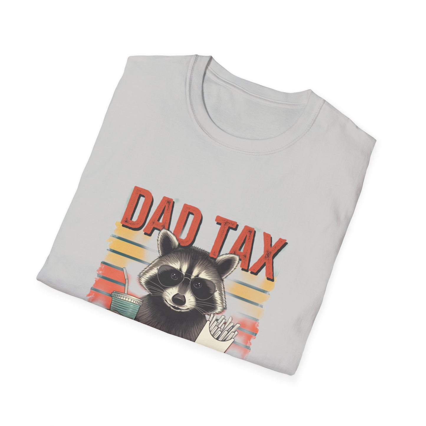 Funny Dad Tax T-Shirt | Unisex Softstyle Tee for Fathers Day