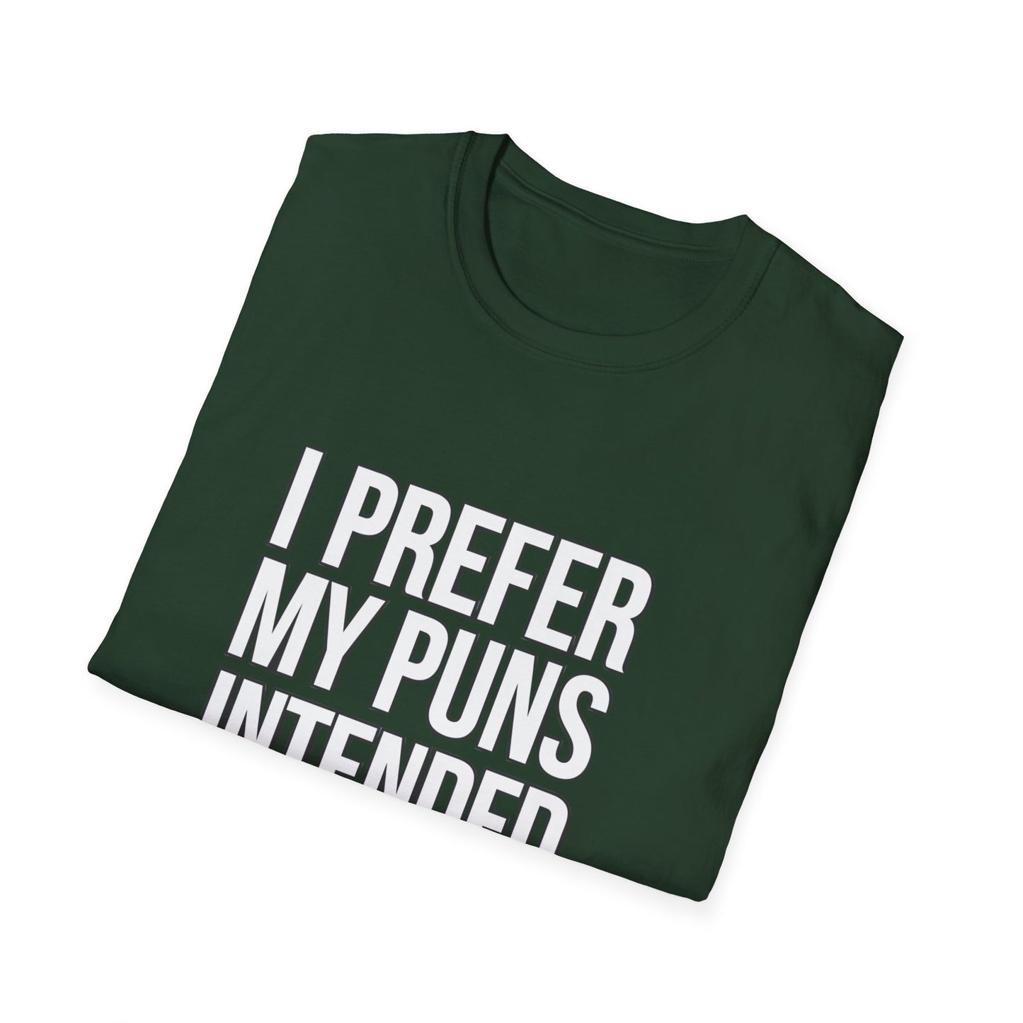 Funny Pun T-Shirt - "I Prefer My Puns Intended" Unisex Softstyle Tee