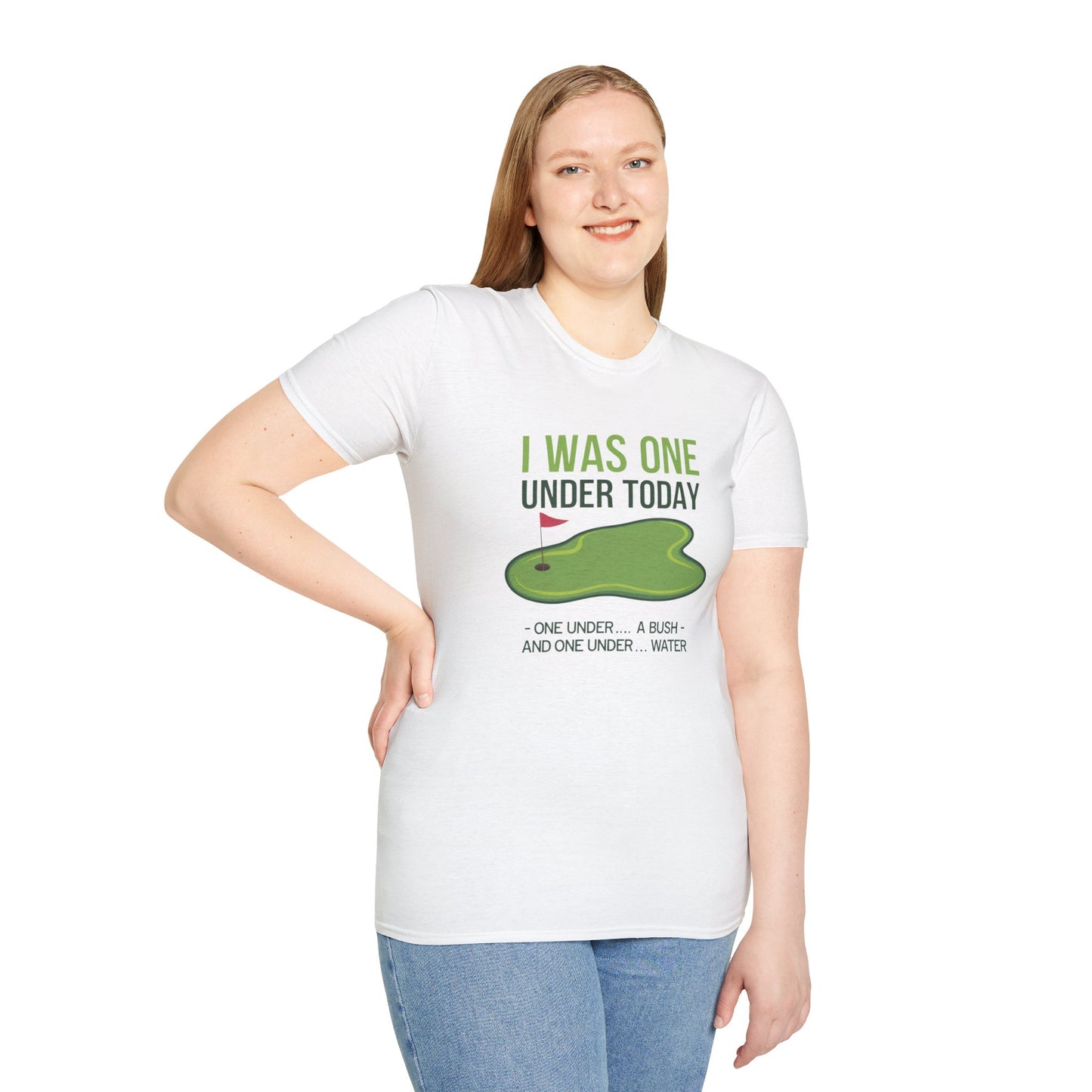 Funny Golf T-Shirt - "I Was One Under Today" - Unisex Softstyle Tee