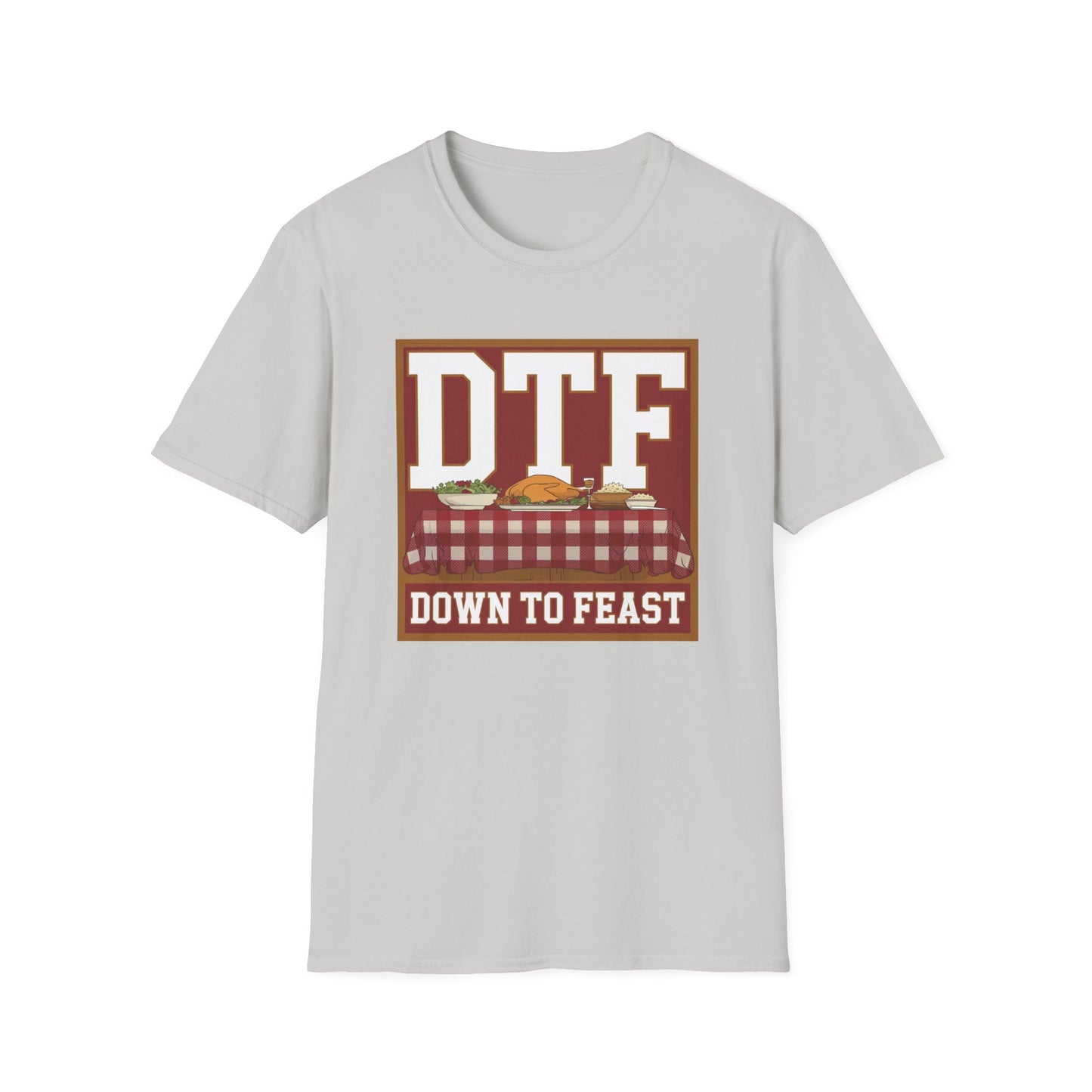 DTF Down to Feast Unisex Softstyle T-Shirt - Perfect for Food Lovers and Parties