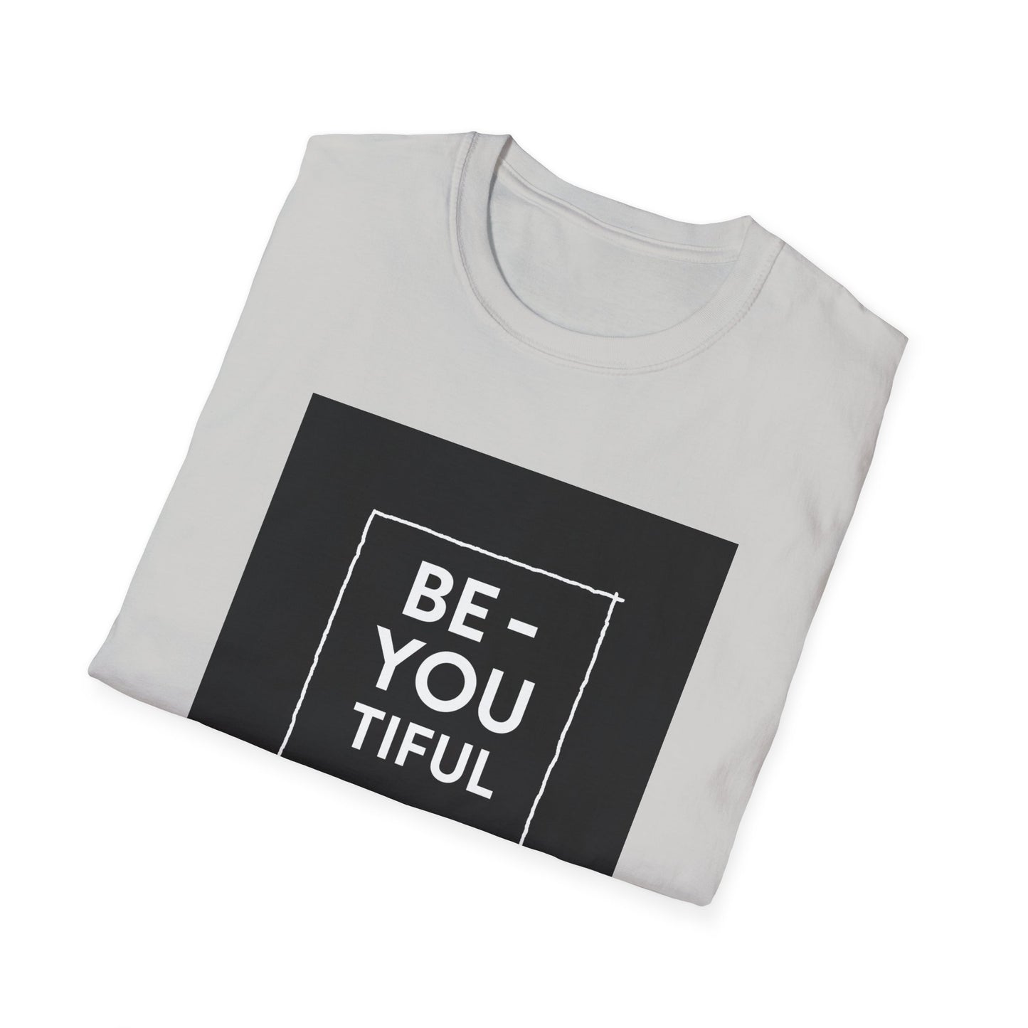 Be-You-Tiful Unisex Softstyle T-Shirt - Inspiring Message Shirt, Casual Wear, Gift for Friends, Motivational Apparel, Everyday Comfort