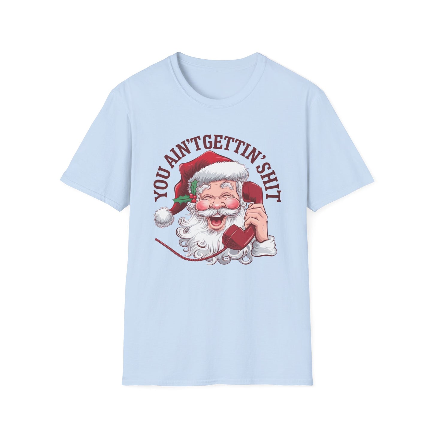 Funny Christmas T-Shirt, Holiday Gift, Santa Humor Tee, Unisex Graphic Shirt, Xmas Party Outfit, Unique Gift Idea