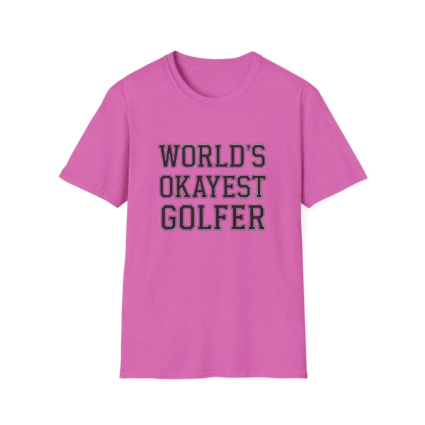 World's Okayest Golfer Unisex Softstyle T-Shirt - Fun Golf Gift for Enthusiasts