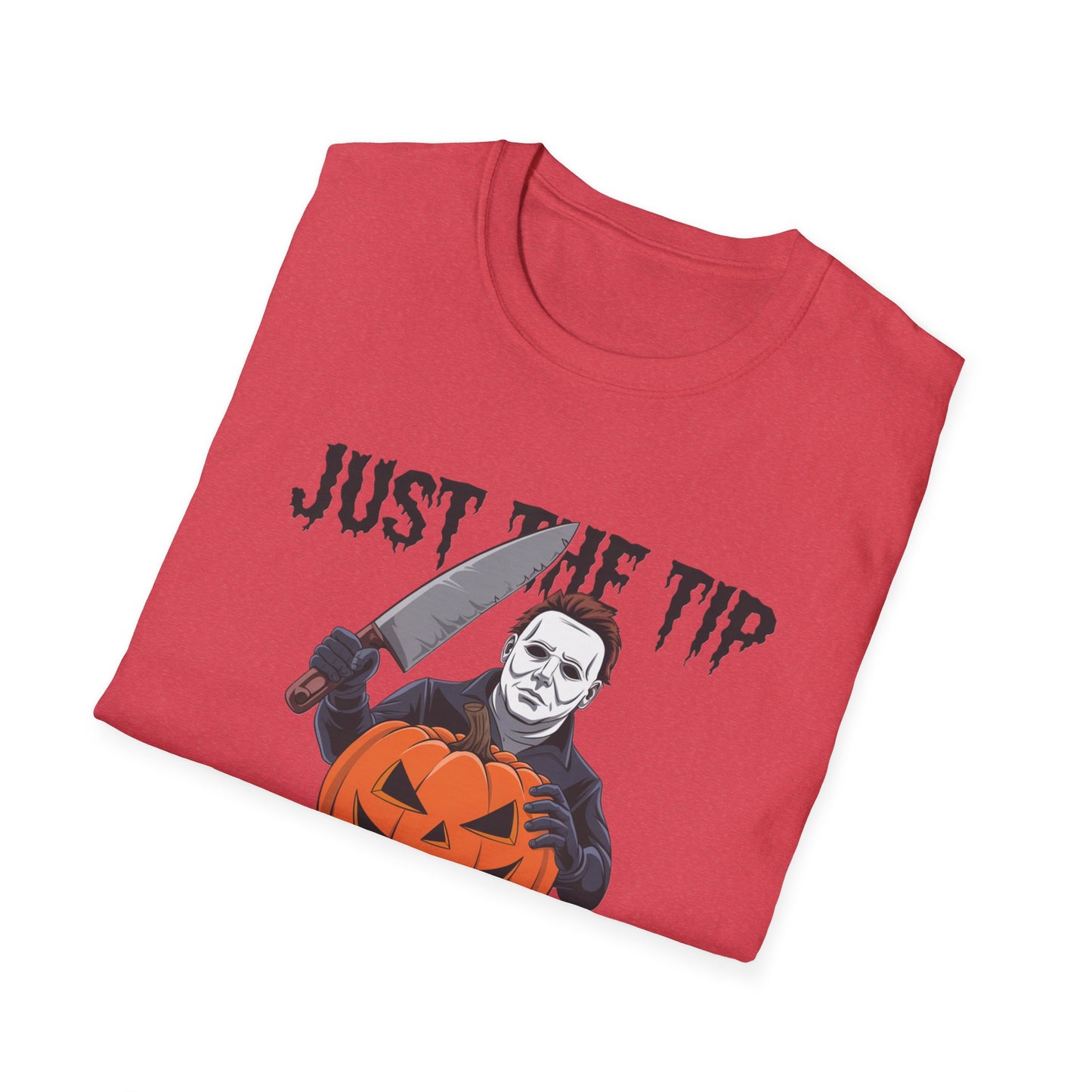 Funny Halloween T-Shirt, Unisex Graphic Tee, Halloween Costume, Pumpkin Carving Shirt, Trick or Treat Apparel, Just the Tip Design