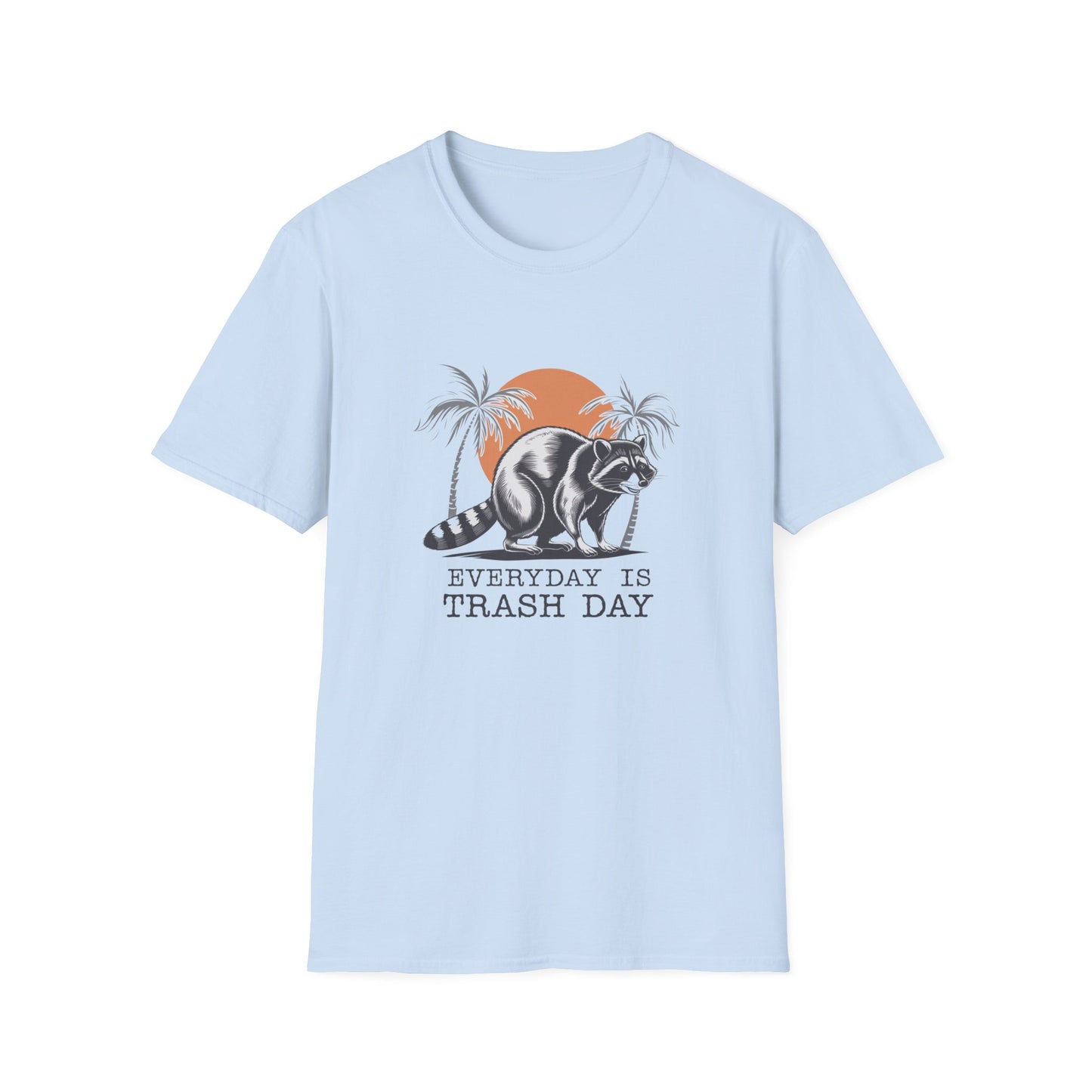Everyday is Trash Day Unisex Softstyle T-Shirt - Fun Graphic Tee for Casual Wear