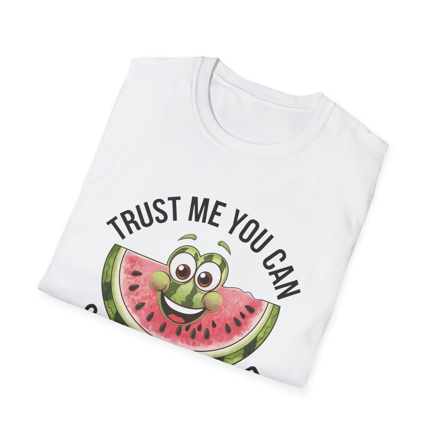 Funny Watermelon Graphic T-Shirt - Trust Me You Can Swallow My Seed