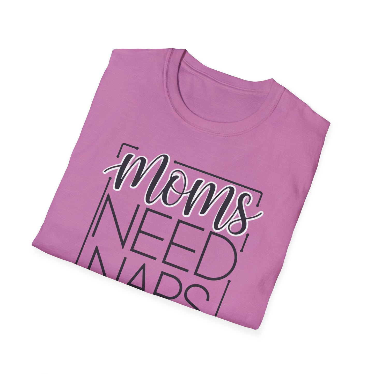 Moms Need Naps Too T-Shirt | Funny Mom Shirt, Gift for Mothers, Casual Tee, Relaxation Apparel, Mother's Day Gift