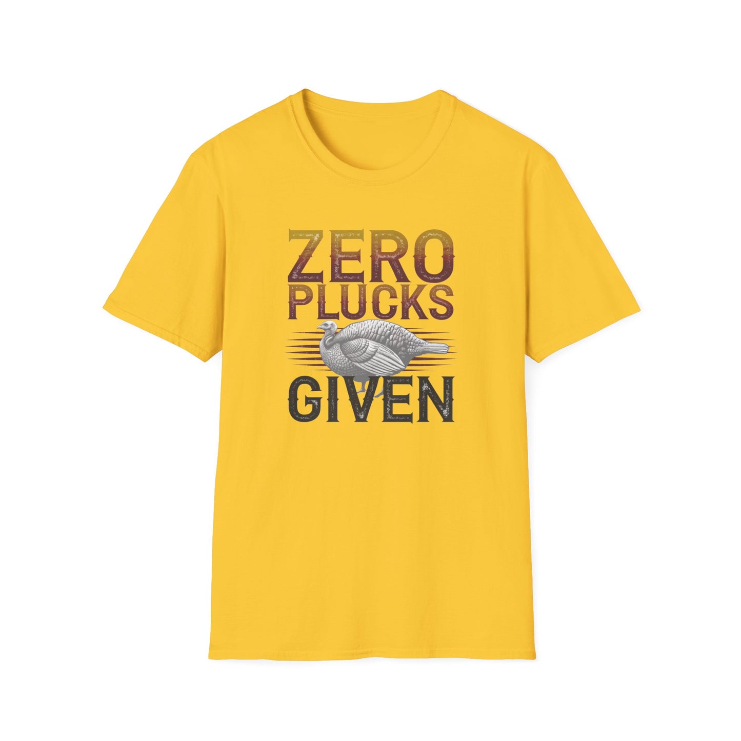 Zero Plucks Given Unisex Softstyle T-Shirt - Funny Fishing Gift