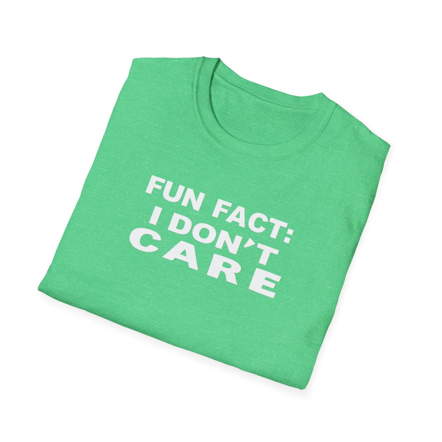 Casual Graphic Tee: Fun Fact I Don't Care, Comfy Shirt for Everyday Wear, Perfect Gift for Friends, Relaxed Style for Any Occasion