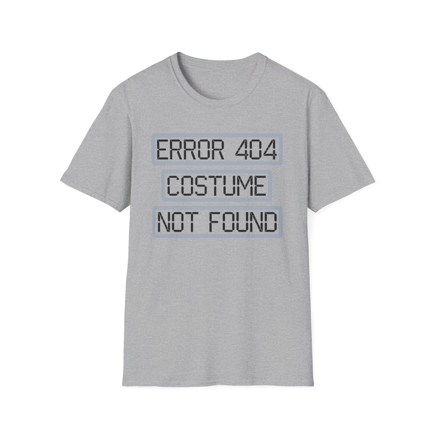 Error 404 Costume Not Found Unisex Softstyle T-Shirt, Funny Casual Tee, Geeky Gift, Halloween Humor, Costume Party Apparel