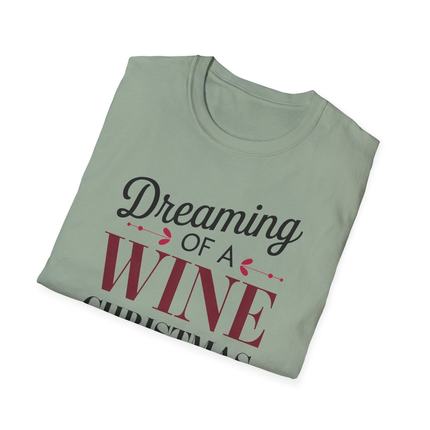 Dreaming of a Wine Christmas Unisex T-Shirt, Casual Gift, Holiday Apparel, Wine Lovers Tee, Christmas Party Shirt