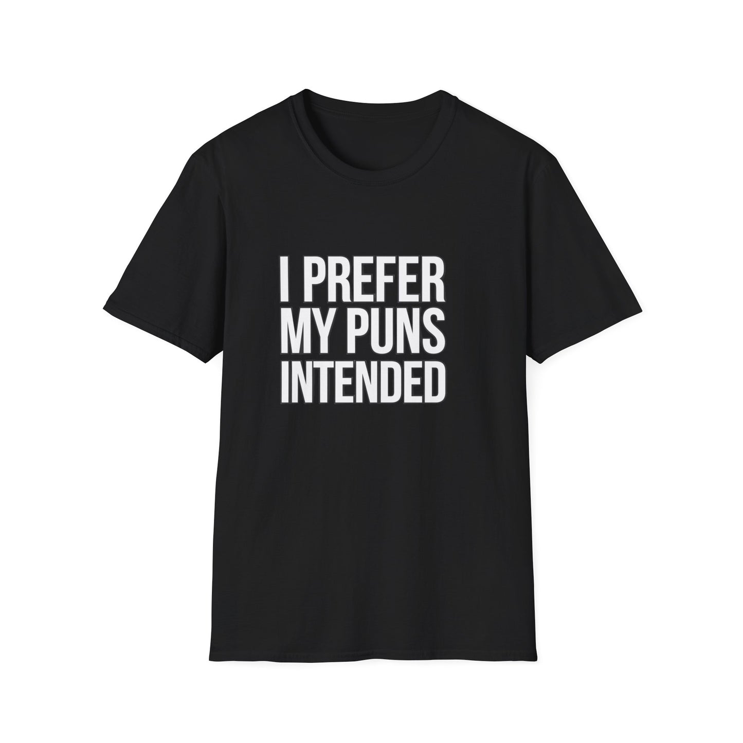 Funny Pun T-Shirt - "I Prefer My Puns Intended" Unisex Softstyle Tee