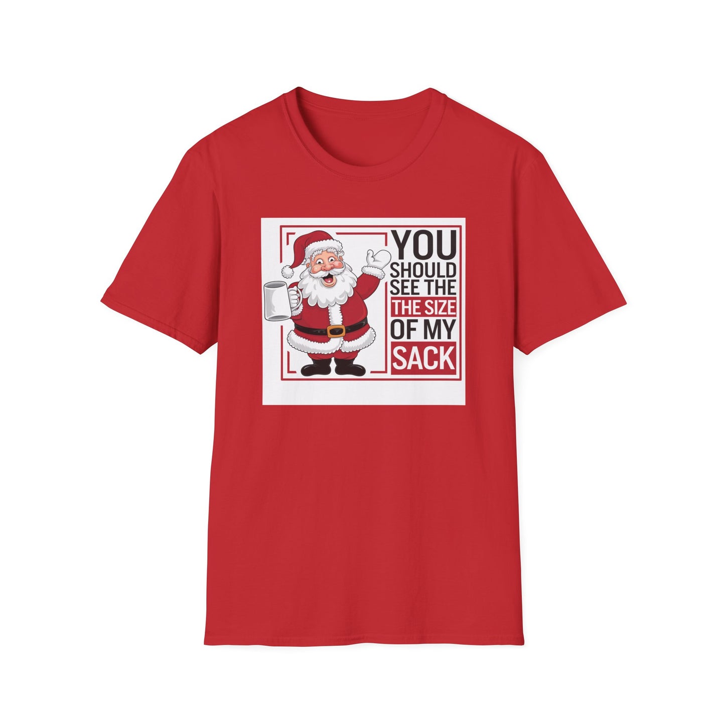 Funny Christmas Unisex T-Shirt, Holiday Gift, Santa Humor Tee, Xmas Party Shirt, Gift for Him/Her, Family Gathering Outfit