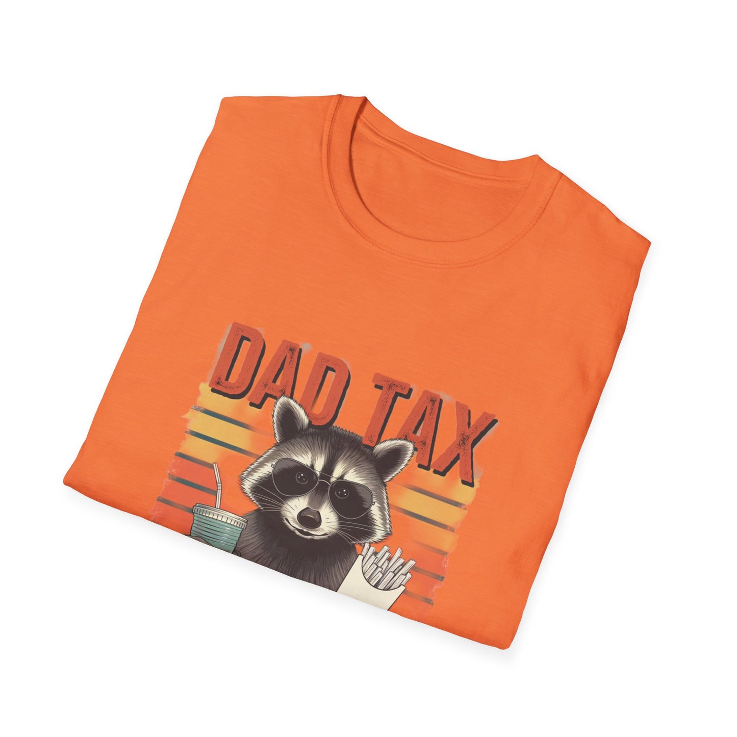Funny Dad Tax T-Shirt | Unisex Softstyle Tee for Fathers Day