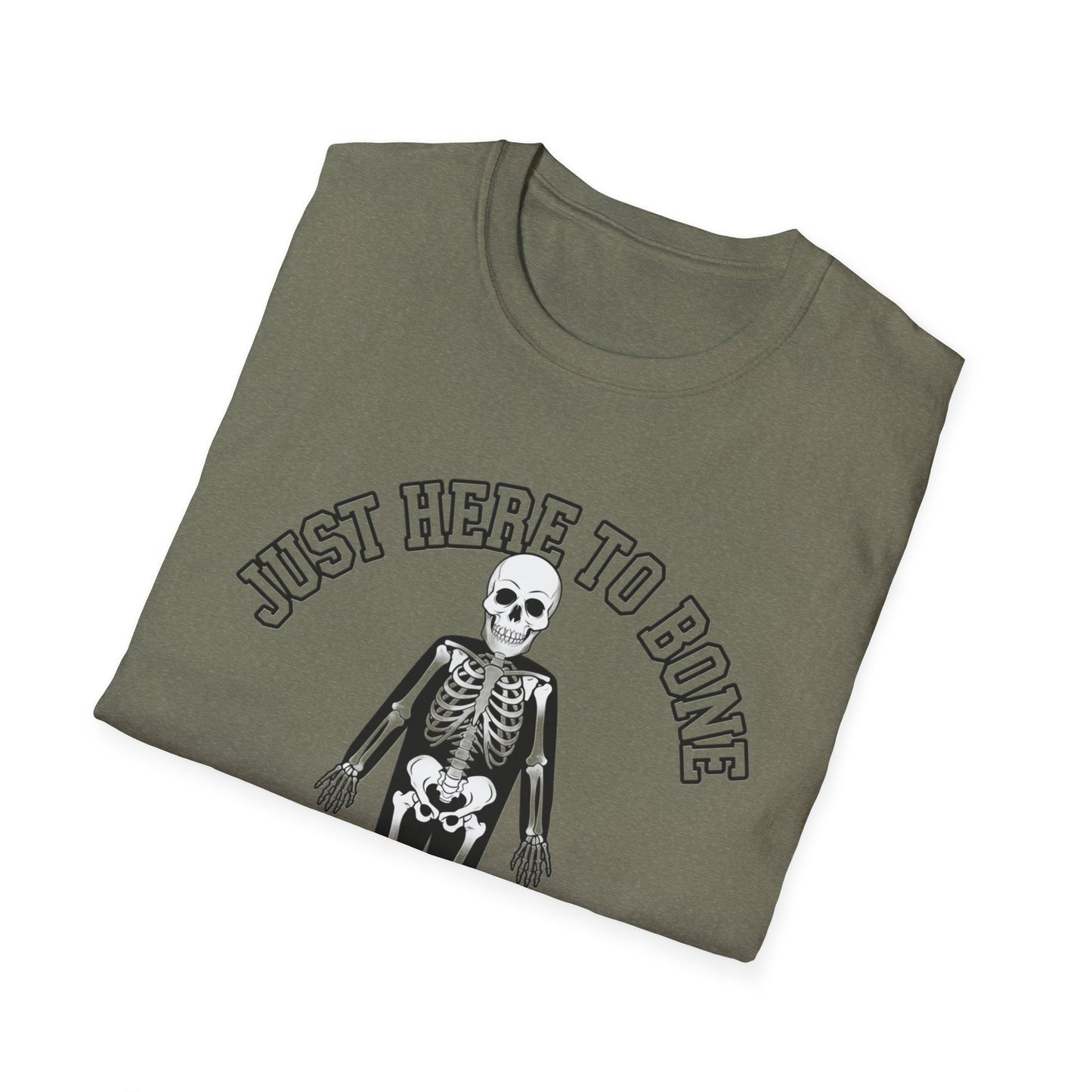 Just Here to Bone T-Shirt | Unisex Skeleton Tee, Halloween Shirt, Funny Graphic Tee, Casual Wear, Gift for Friends
