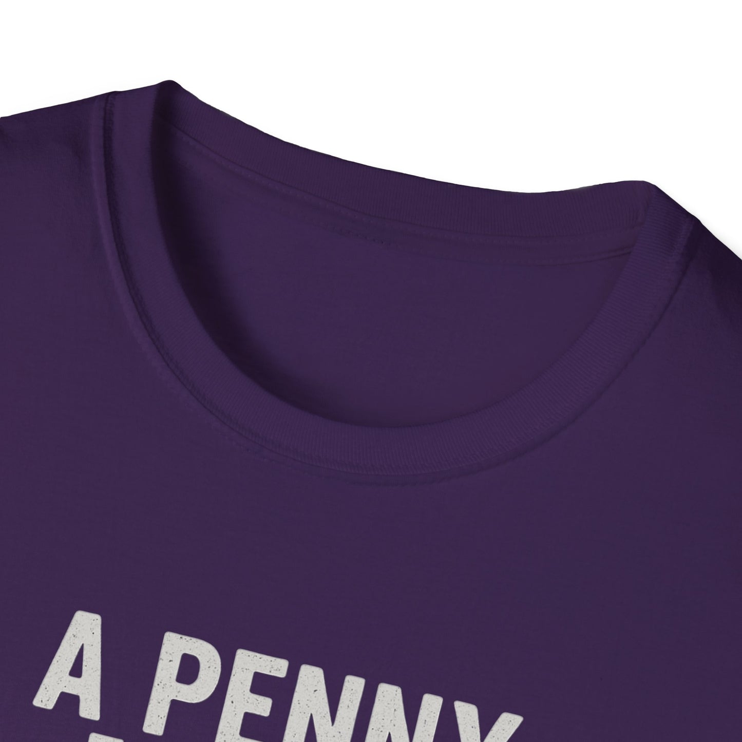 Funny Unisex Softstyle T-Shirt - 'A Penny for Your Thoughts'