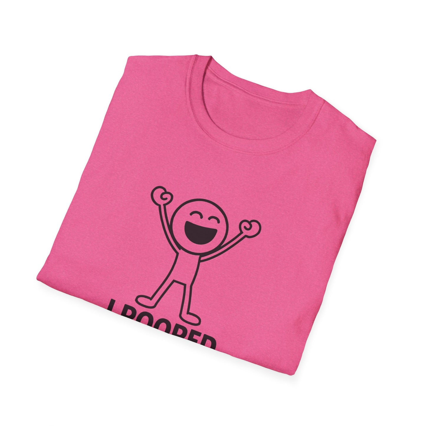 Funny Unisex Softstyle T-Shirt - "I Pooped Today!" Playful Humor Tee for Kids and Adults