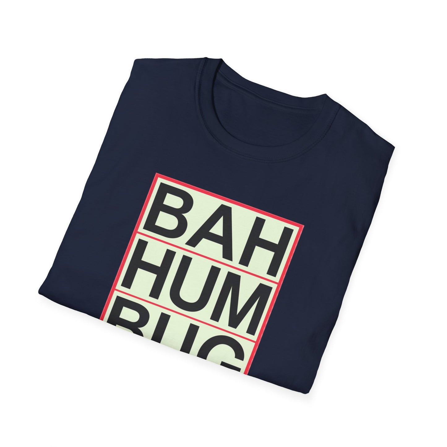 Bah Humbug Unisex Softstyle T-Shirt, Funny Christmas Shirt, Holiday Humor Tee, Gift for Grumpy Friends, Festive Casualwear