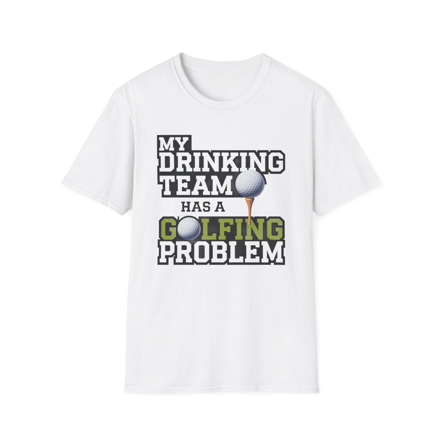 Funny Golfing Problem Unisex Softstyle T-Shirt