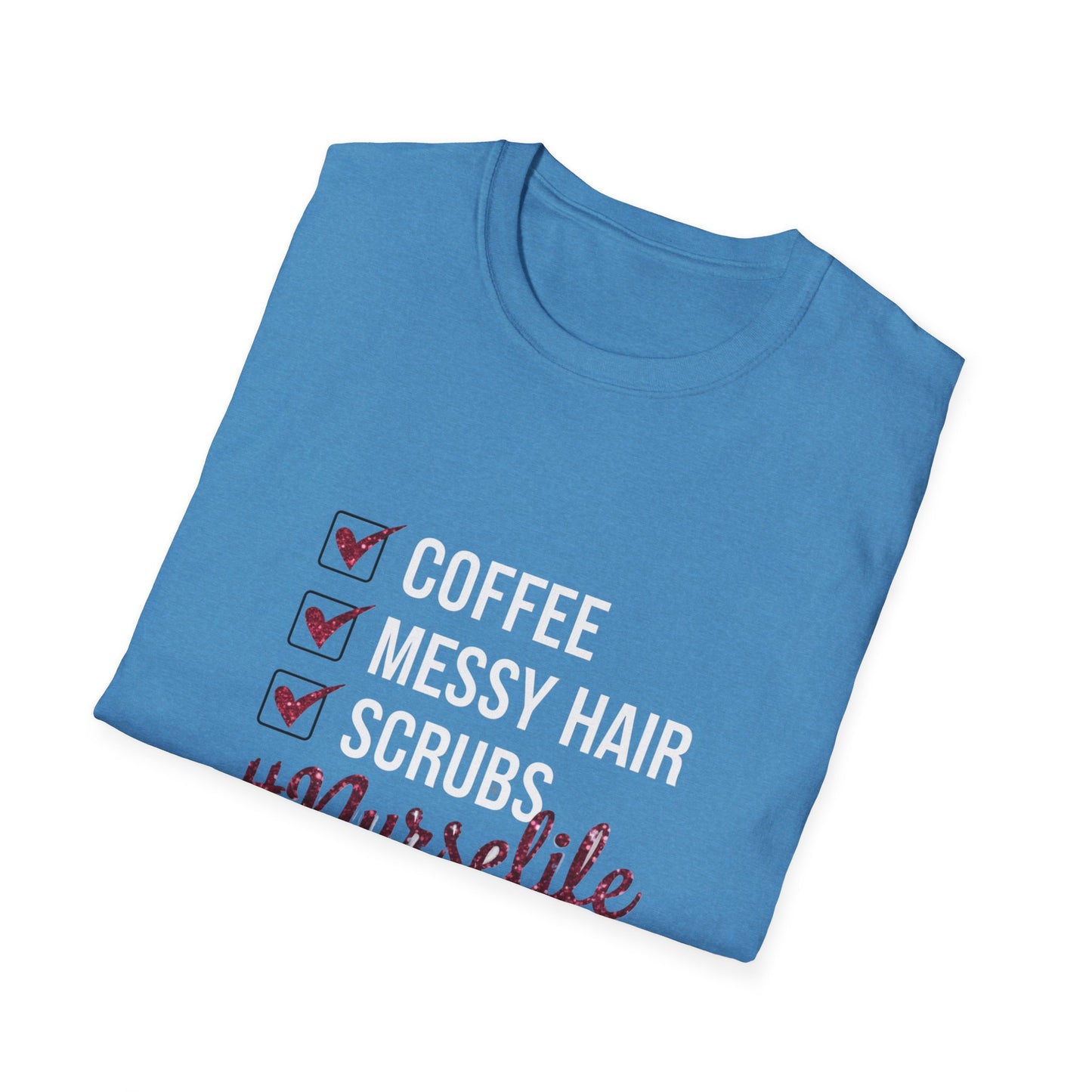 Nurse Life Unisex Softstyle T-Shirt - Perfect for Healthcare Professionals