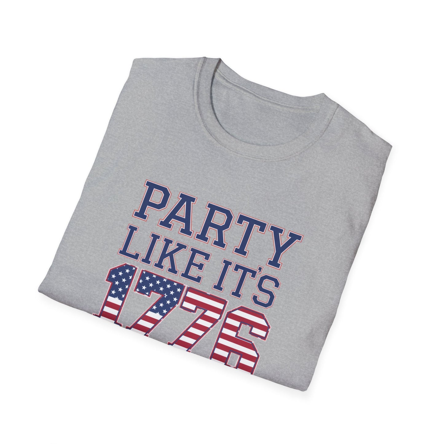 Patriotic Party Like It's 1776 Unisex T-Shirt