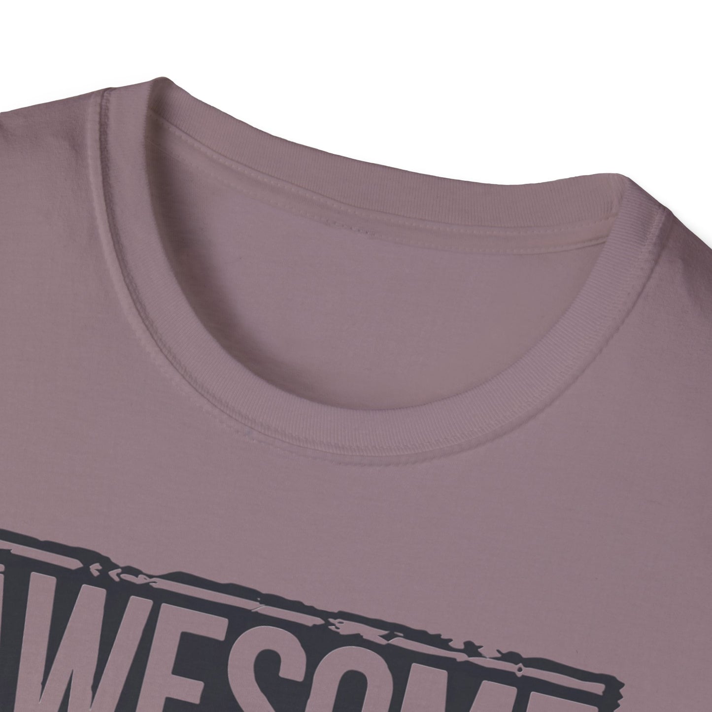 Awesome Like My Daughter Unisex Softstyle T-Shirt - Perfect Gift for Father's Day