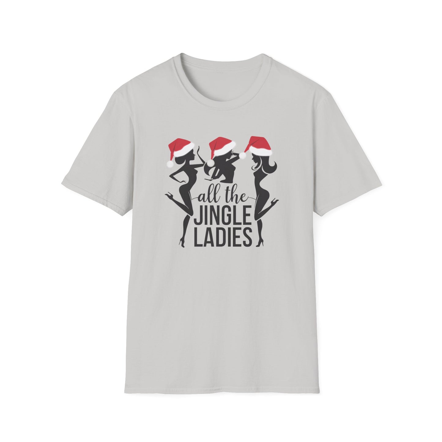 Festive Holiday T-Shirt: All the Jingle Ladies, Christmas Shirt, Unisex Tee, Gift for Her, Holiday Apparel, Winter Fashion