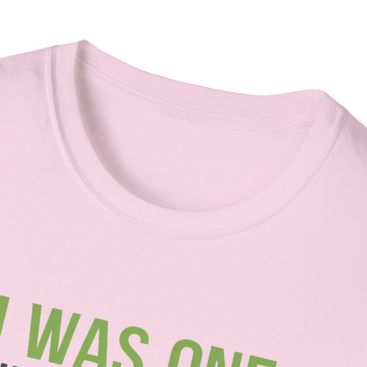 Funny Golf T-Shirt - "I Was One Under Today" - Unisex Softstyle Tee