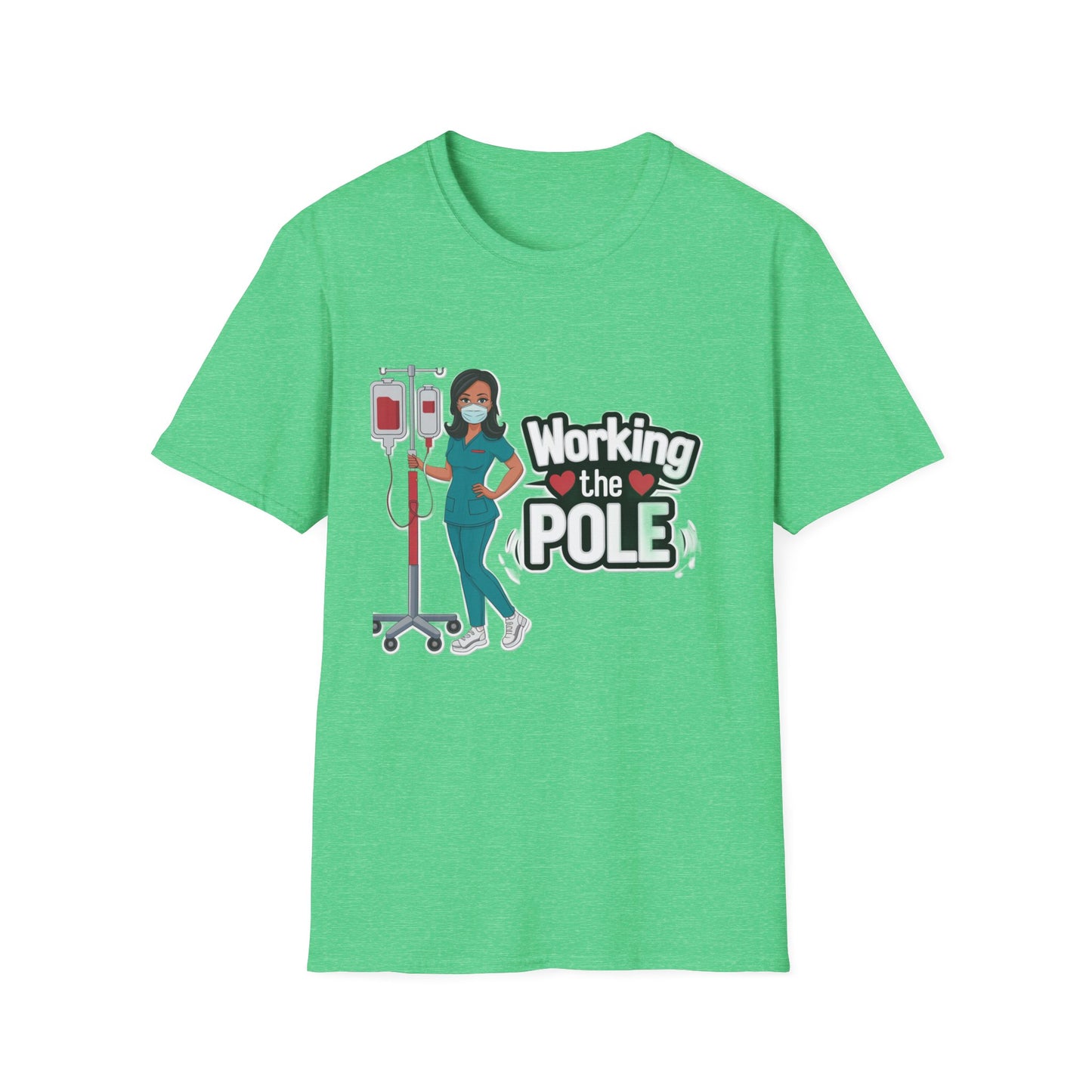 Healthcare Hero Unisex T-Shirt - Working the POLE Design