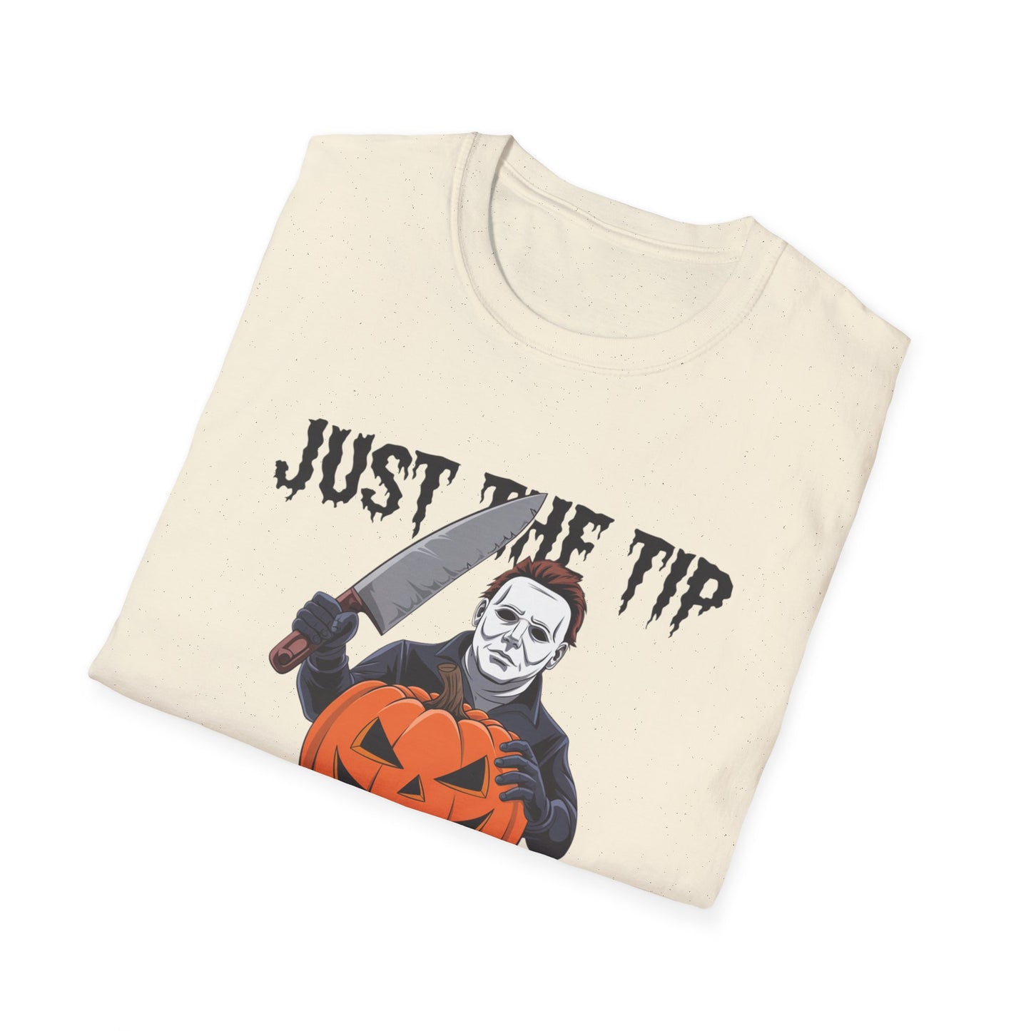 Funny Halloween T-Shirt, Unisex Graphic Tee, Halloween Costume, Pumpkin Carving Shirt, Trick or Treat Apparel, Just the Tip Design