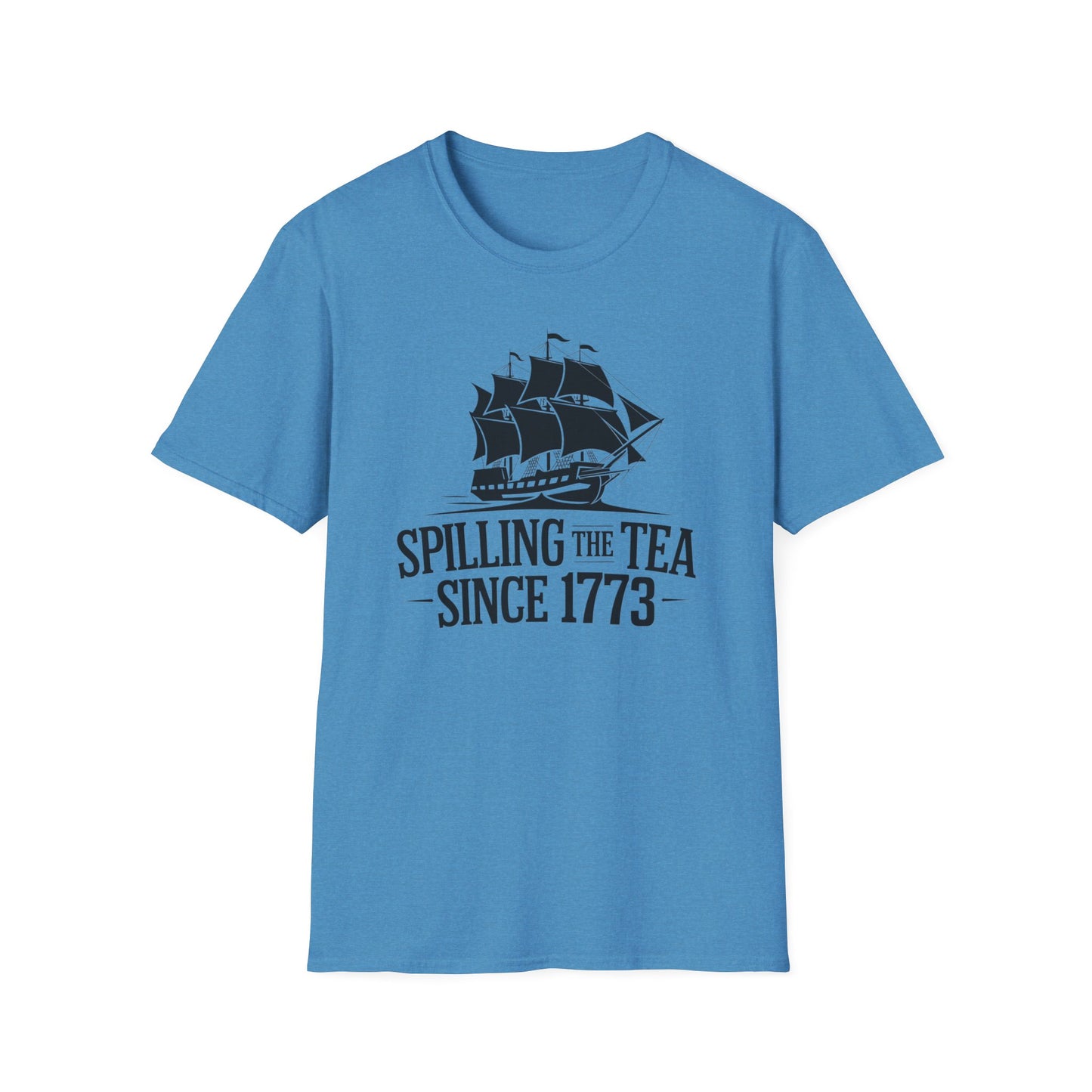 Spilling the Tea T-Shirt | Unisex Softstyle Tee for Tea Lovers and History Buffs