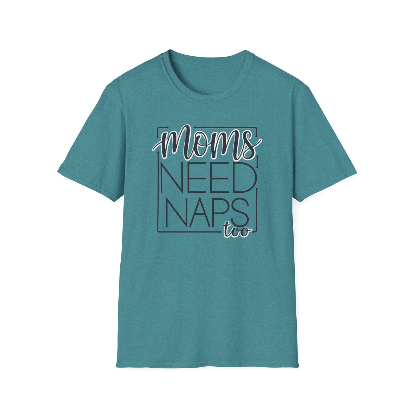 Moms Need Naps Too T-Shirt | Funny Mom Shirt, Gift for Mothers, Casual Tee, Relaxation Apparel, Mother's Day Gift
